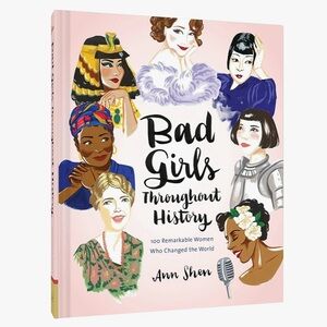 Bad Girls Throughout History BOOK